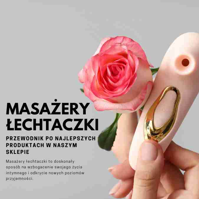 Masażery Łechtaczki: Przewodnik po Najlepszych Produktach w Naszym Sklepie